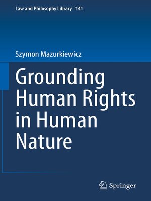 cover image of Grounding Human Rights in Human Nature